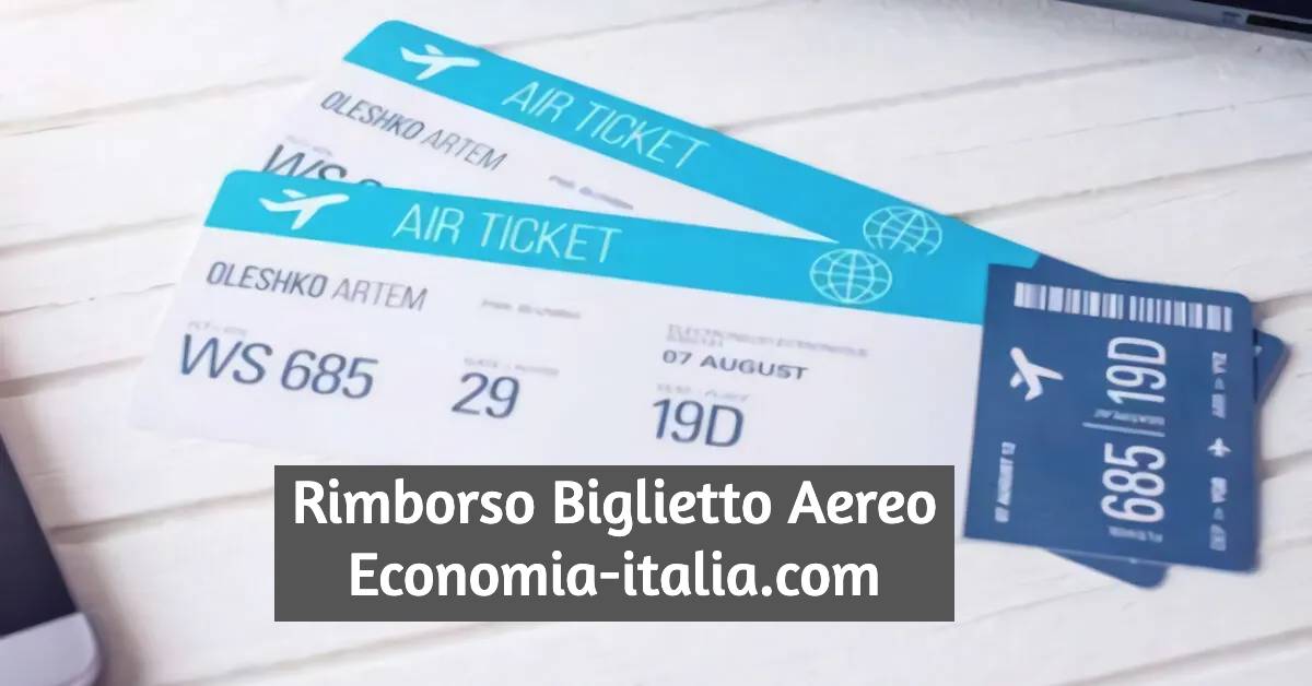 Rimborso Biglietto Aereo: Procedura Per Farsi Rimborsare