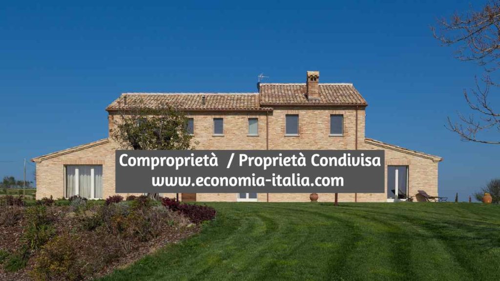 Come Comprare e Vivere in una Casa in  Comproprietà  o Proprietà Condivisa