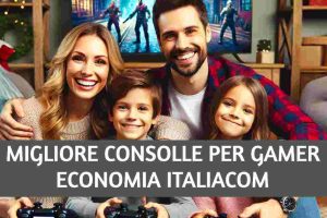 MIGLIORE CONSOLLE PER GAMER