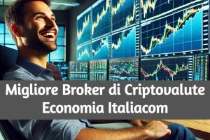 Miglior Broker Criptovalute 2025