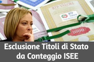 BTP e Buoni Postali Esclusi da Conteggio ISEE